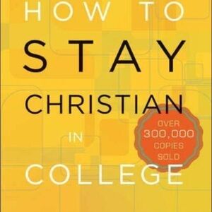 How To Stay a Christian in College J. Budziszewski